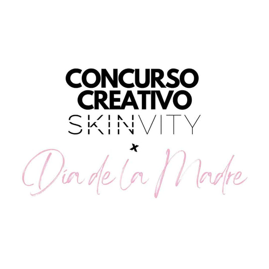 Ya tenemos a las Ganadoras del Concurso Creativo SKINVITY x Día de la Madre 🏆
