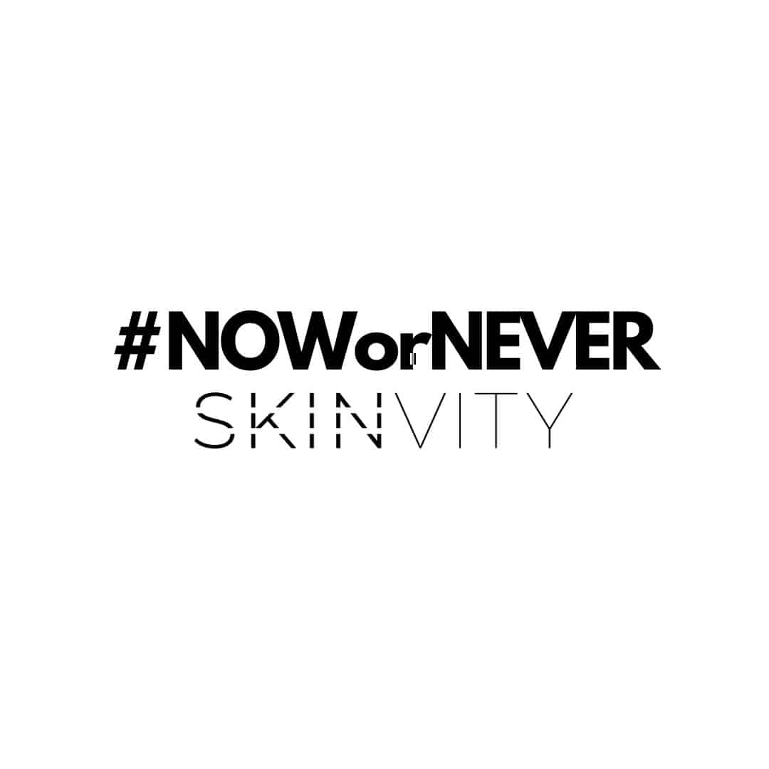 NOW OR NEVER: La promoción más exclusiva del año en SKINVITY
