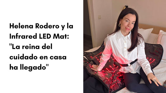 Helena Rodero y la Infrared LED Mat: "La reina del cuidado en casa ha llegado"